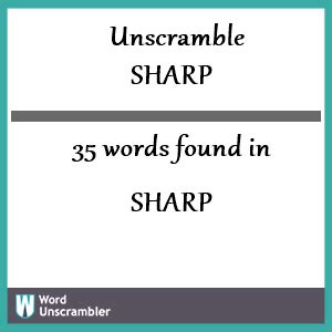 unscramble sharp|unscramble 35 words.